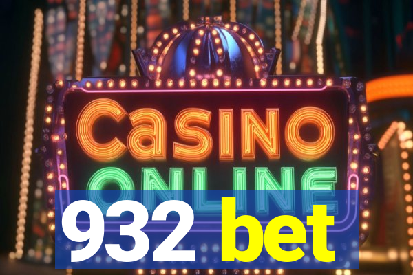 932 bet